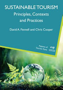 Sustainable tourism : principles, contexts and practices /