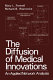 The diffusion of medical innovations : an applied network analysis /