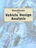 Handbook of vehicle design analysis /