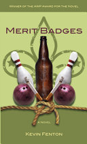 Merit badges : a novel /