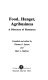 Food, hunger, agribusiness : a directory of resources /