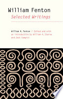 William Fenton : selected writings /