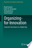 Organizing-for-Innovation : Corporate Governance in a Digital Age /