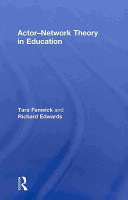 Actor-network theory in education /