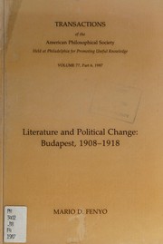 Literature and political change : Budapest, 1908-1918 /