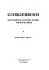 George Bishop : seventeenth-century soldier turned Quaker /