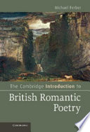 The Cambridge introduction to British romantic poetry /