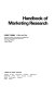 Handbook of marketing research /