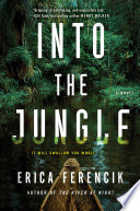 Into the jungle /