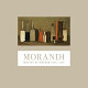 Morandi : master of modern still life /