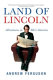 Land of Lincoln : adventures in Abe's America /