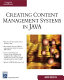 Creating content management systems in Java /