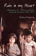 Rain in my heart : memories of children and war in South Vietnam /