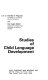 Studies of child language development /