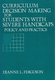 Curriculum decision making for students with severe handicaps : policy and practice /