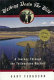 Walking down the wild : a journey through the Yellowstone Rockies /