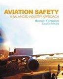 Aviation safety : a balanced industry approach /