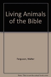 Living animals of the Bible /