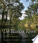 The Blanco River /