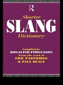 Shorter slang dictionary /