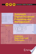 Automatic digital document processing and management : problems, algorithms and techniques /