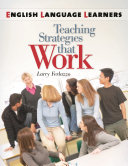 English language learners : teaching strategies that work /