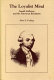 The Loyalist mind : Joseph Galloway and the American Revolution /