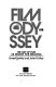 Film odyssey : the art of film as search for meaning /