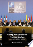 Coping with Caveats in Coalition Warfare : An Empirical Research Program /