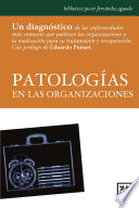 Patologías en las organizaciones /