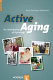 Active aging : the contribution of psychology /