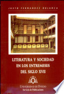 Literatura y sociedad en los entremeses del siglo XVII /