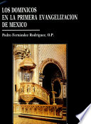 Los dominicos en el contexto de la primera evangelización de México, 1526-1550 /