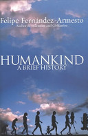 Humankind : a brief history /