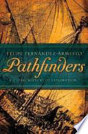 Pathfinders : a global history of exploration /