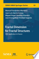 Fractal Dimension for Fractal Structures : With Applications to Finance /