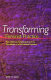 Transforming feminist practice : non-violence, social justice and the possibilities of a spiritualized feminism /