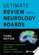 Ultimate review for the neurology boards /