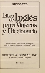 Grosset's libro de ingles para viajeros y diccionario /