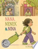 Nana, Nenek & Nina /