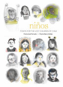 Niños : poems for the lost children of Chile /