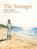 The stranger : based on the novel by Albert Camus /