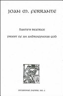 Dante's Beatrice : priest of an androgynous God /