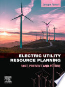 Electric utility resource planning : past, present and future /