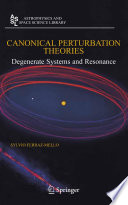Canonical perturbation theorie : degenerate systems and resonance /