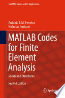 MATLAB Codes for Finite Element Analysis : Solids and Structures /
