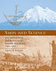 Ships and science : the birth of naval architecture in the scientific revolution, 1600-1800 /