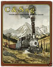 C & S ng : Colorado & Southern narrow gauge /