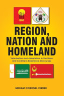 Region, nation and homeland : valorization and adaptation in the Moro and Cordillera resistance discourses /