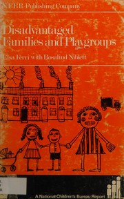 Disadvantaged families and playgroups /